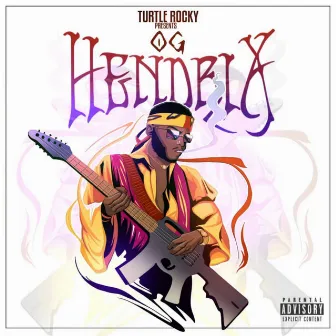 OG HENDRIX by Turtle Rocky