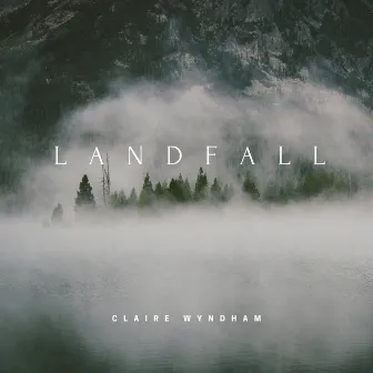 Landfall by Claire Wyndham