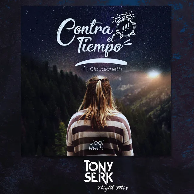 Contra el Tiempo (Tony Serk Night Mix)