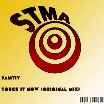 Touch It Now by Samtiv