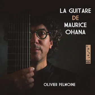 La guitare de Maurice Ohana by Maurice Ohana