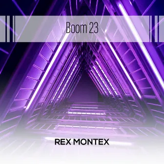 Boom 23 by Rex Montex