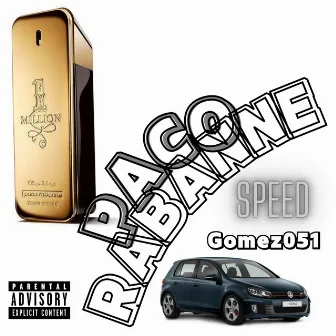 Paco Rabanne - Speed by Unknown Artist