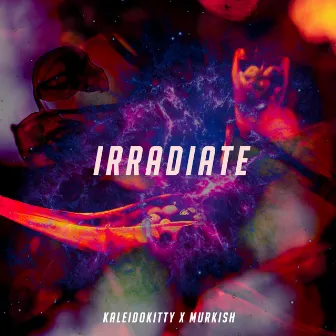 Irradiate by Kaleidokitty