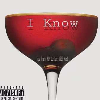 I Know by Trae Trae