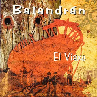 El Viaxe by Balandrán