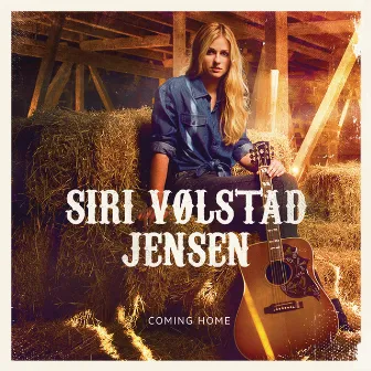 Coming Home by Siri Vølstad Jensen