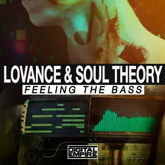 Feeling The Bass by LoVance