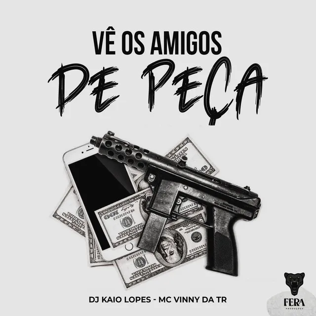 Vê os Amigos de Peça