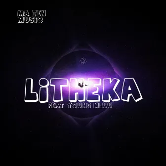 Litheka by Ma Ten De Producer