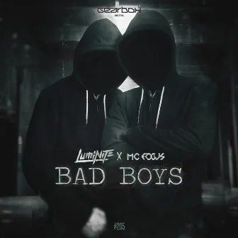 Bad Boys by MC Focus