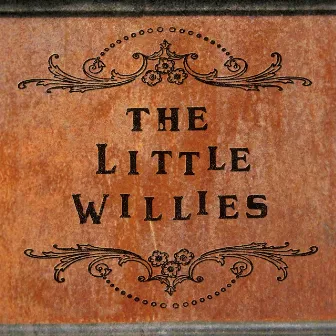 The Little Willies by The Little Willies