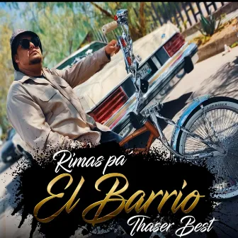 Rimas Pa el Barrio by Thaser Best