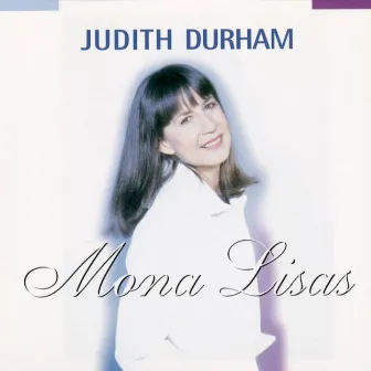 Mona Lisas by Judith Durham