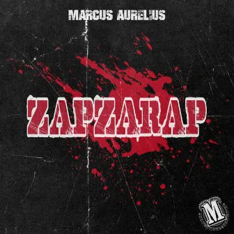 Zapzarap by Marcus Aurelius