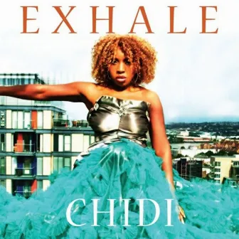 Exhale by Chidi