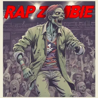 Rap Zombie by Joe Get It