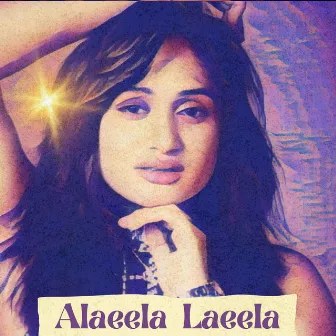 Alaeela Laeela by Rajni Mungali