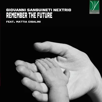 Remember the future by Giovanni Sanguineti Nextrio