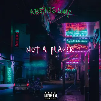 Not a Player by ABETHEGUMP