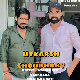 Utkarsh Choudhary by Dr Billu Bhati