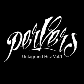 Untagrund Hitz, Vol. 1 by PerVers