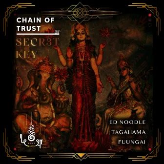 Chain of Trust by SECR3T KEY