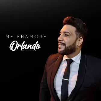 Me Enamore by Orlando el Artista