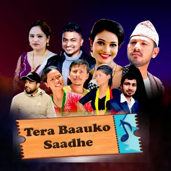 Tera Baauko Saadhe by Kisan Nepali