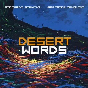 Desert Words by Riccardo Bianchi