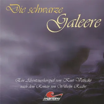 Die schwarze Galeere by Unknown Artist