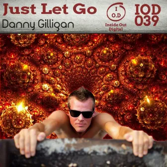 Just Let Go by Danny Gilligan