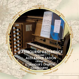 Eastbourne Experience, Vol. 1 by Alexander Eadon