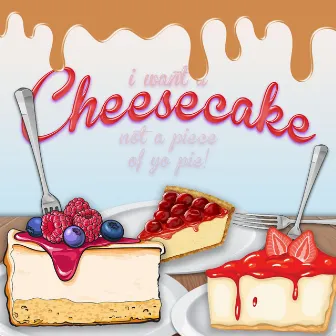 CHEESECAKE by Iv