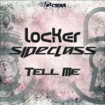 Tell Me by Locker