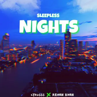 Sleepless Nights by Rehan Khan