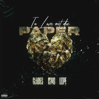 In Love Met Die Paper by Glades