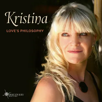 Kristina: Love's Philosophy by Margaret Lion