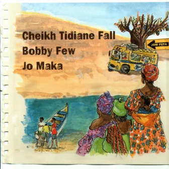 Jom Futa by Cheikh Tidiane Fall