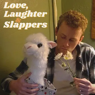 Love, Laughter & Slappers by Stuart