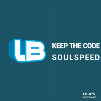 Keep The Code by Soulspeed