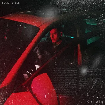 Tal Vez by VALOIS