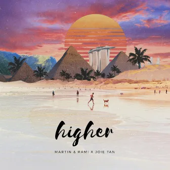 Higher by Joie Tan