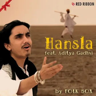 Hansla Feat. Aditya Gadhvi by Aditya Gadhvi