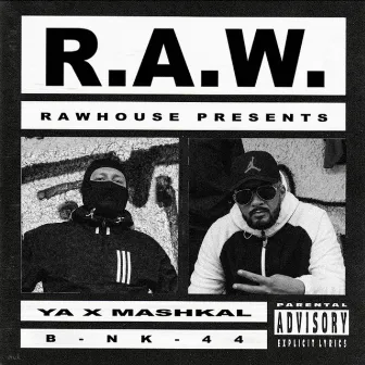 RAW Tape by Mashkal