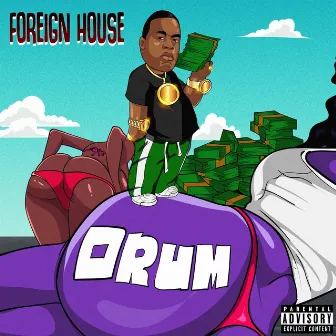 Drum by Foreign House