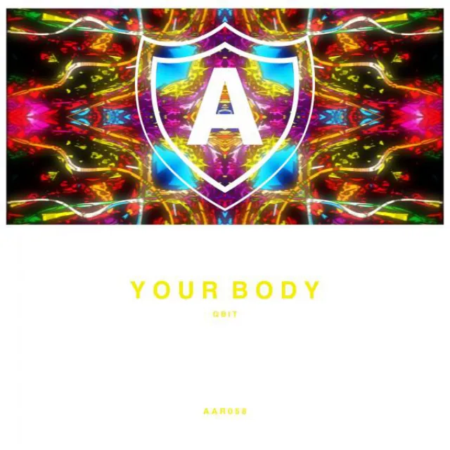 Your Body - Original Mix