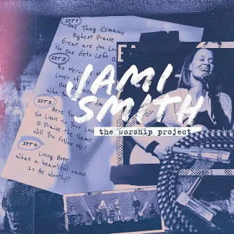 The Worship Project by Jami Smith