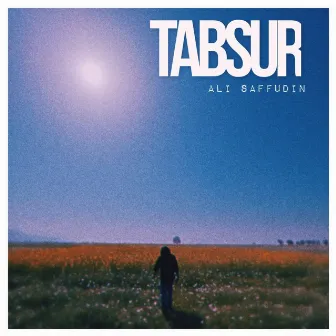 Tabsur by Ali Saffudin