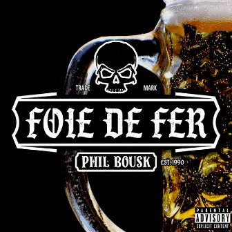 Foie de fer by Phil Bousk